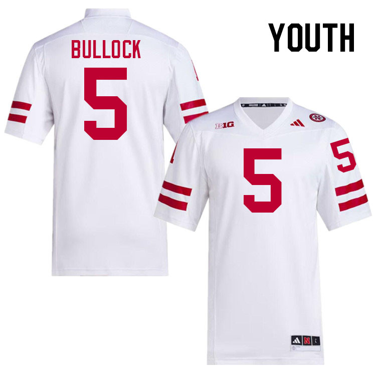 Youth #5 John Bullock Nebraska Cornhuskers College Football Jerseys Stitched Sale-White